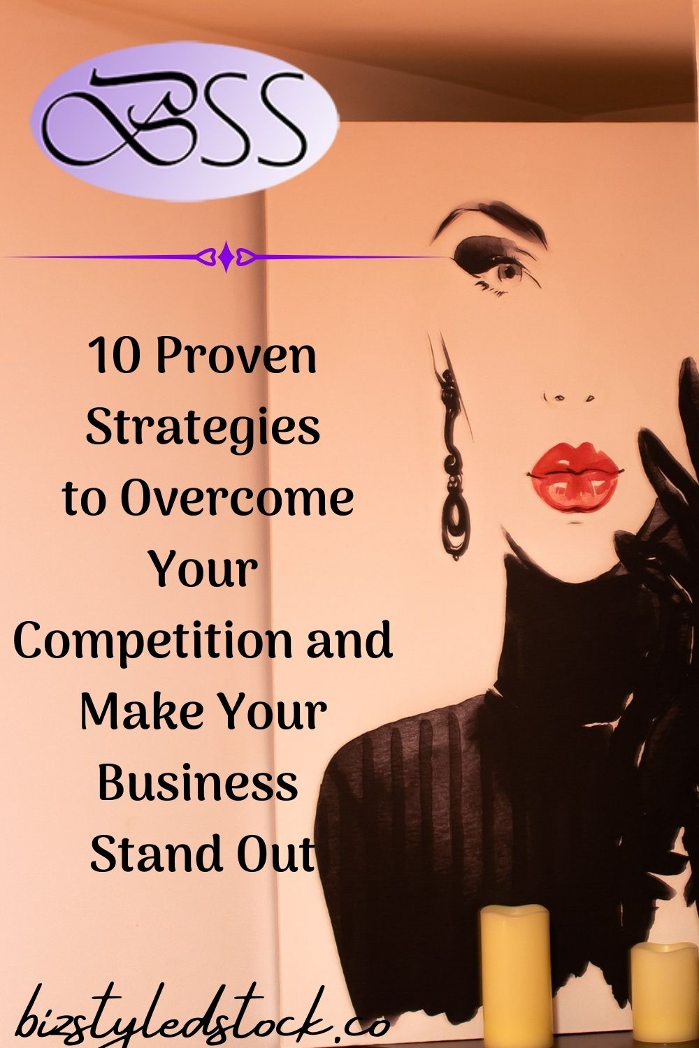 10 Proven Strategies to Overcome Your Competition and Make Your Business Stand Out #howtomakeabusinessstandout.