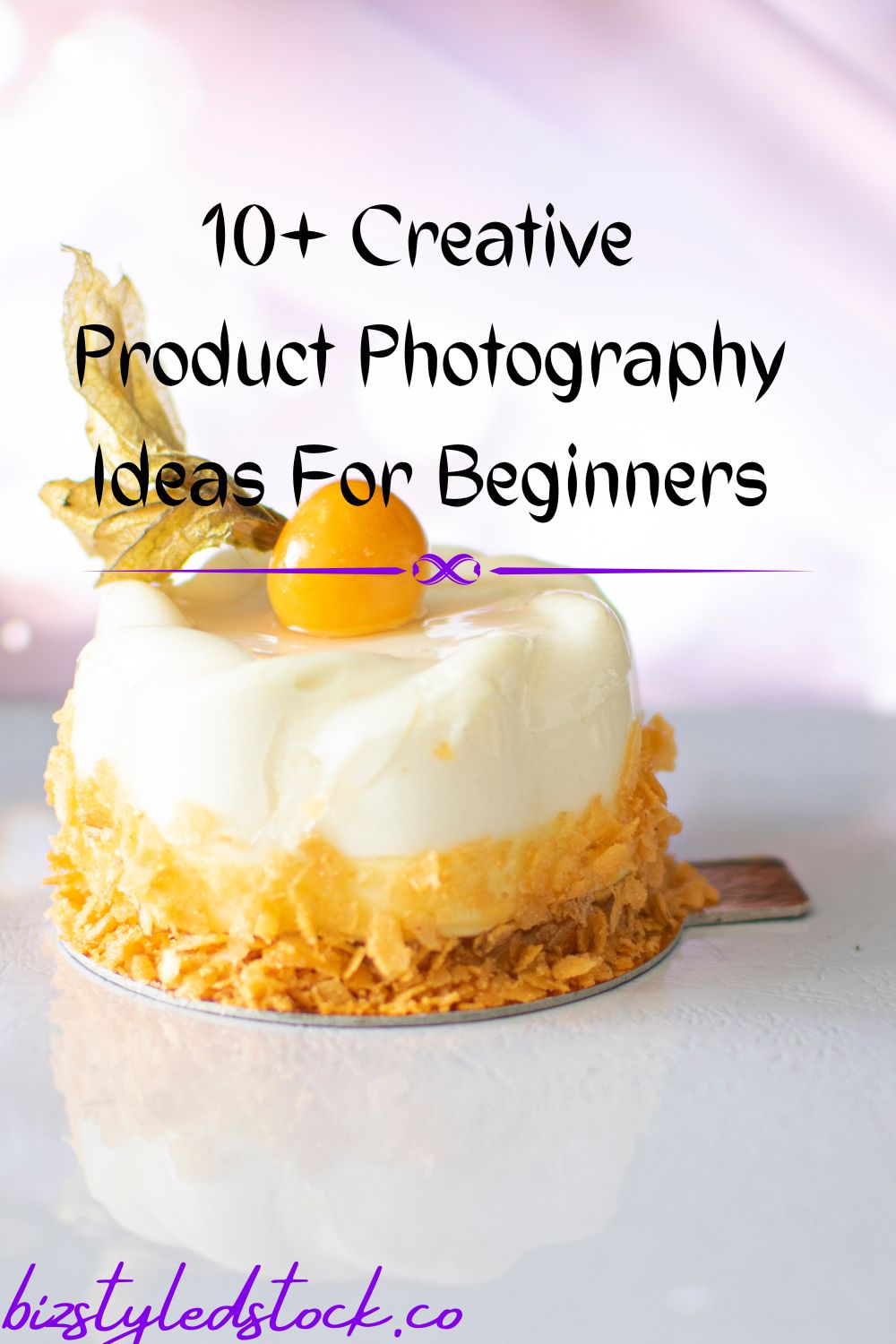 10+ Creative Product Photography Ideas For Beginners pin